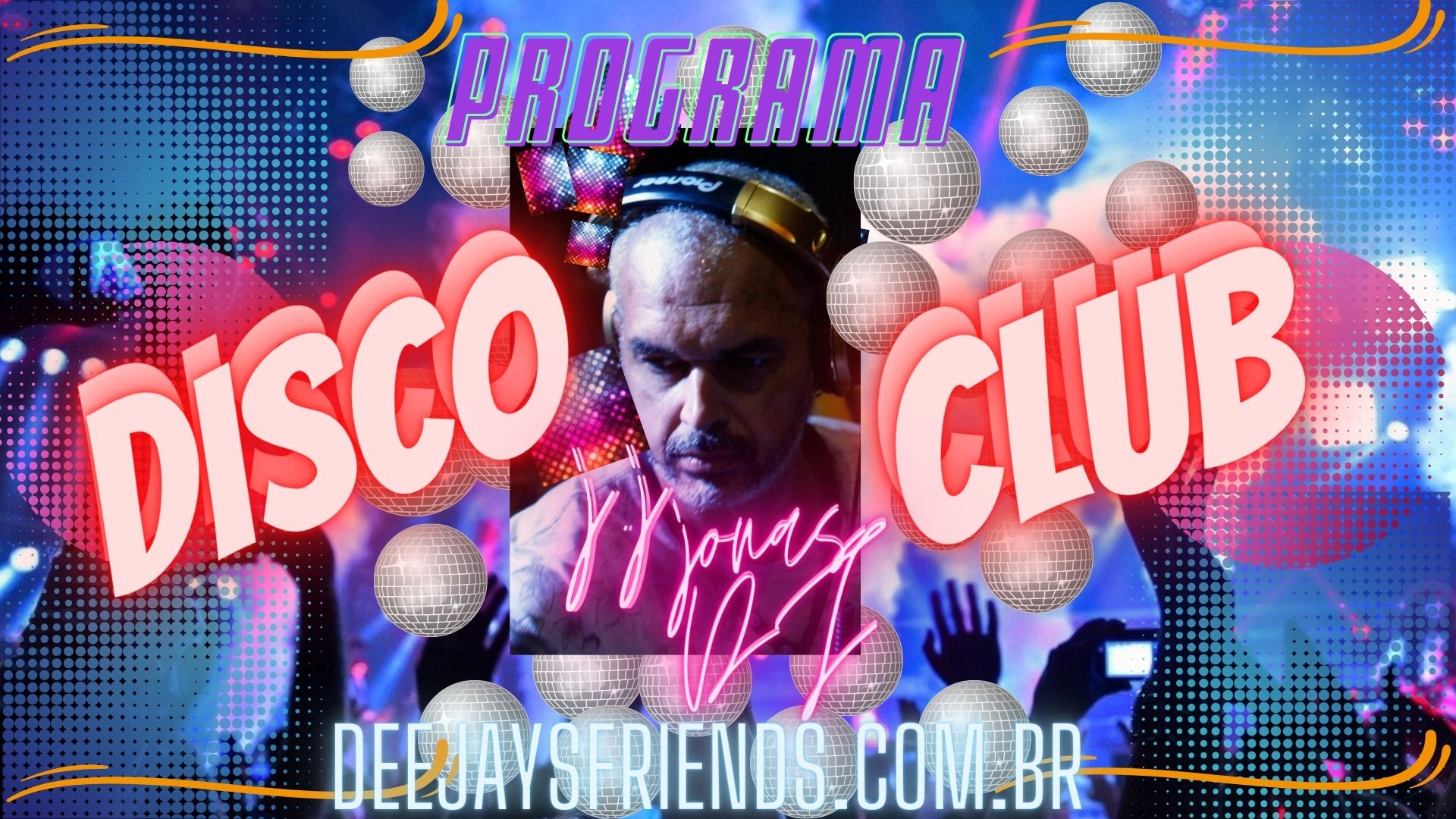 Disco Club com DJ Jonas aaa