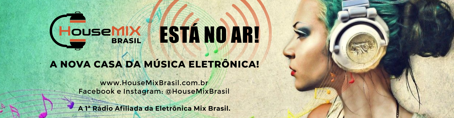 House Mix Brasil está no ar! aaa