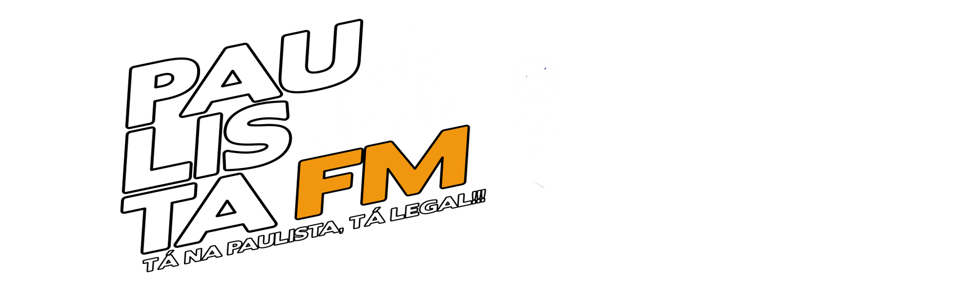 Paulista FM - Tá na Paulista, tá legal!!!