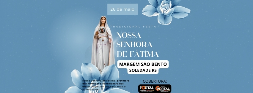 FESTA NOSSA SENHORA DE FÁTIMA MARGEM SÃO BENTO aaa