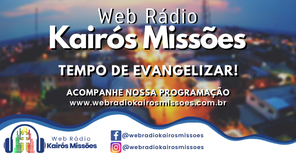 (c) Webradiokairosmissoes.com.br